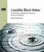 Liquidity Black Holes