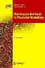 Martingale Methods in Financial Modelling