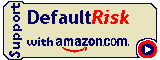 Support DefaultRisk.com by shopping at Amazon.com